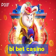 bl bet casino